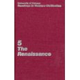 thumbnail image 2 of University of Chicago Readings in Western Civilization, Volume 5: The Renaissance, 2 of 2