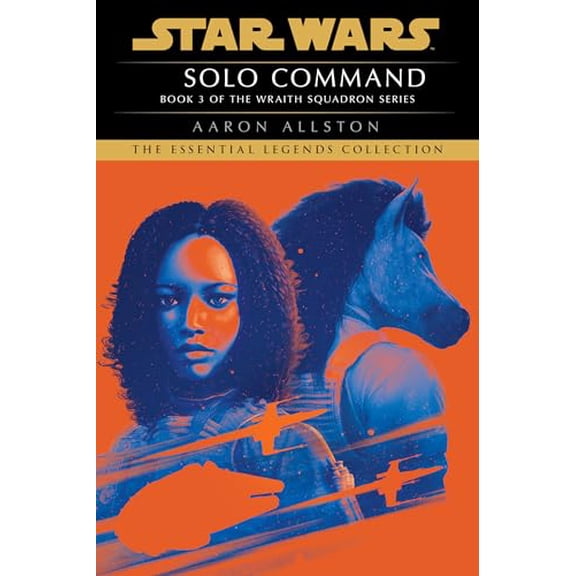 Pre-Owned Solo Command: Star Wars Legends (Wraith Squadron) (Star Wars: Wraith Squadron - Legends) Paperback