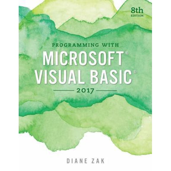 Pre-Owned Programming with Microsoft Visual Basic 2017, Loose-Leaf Version (Loose Leaf) 1337685739 9781337685733