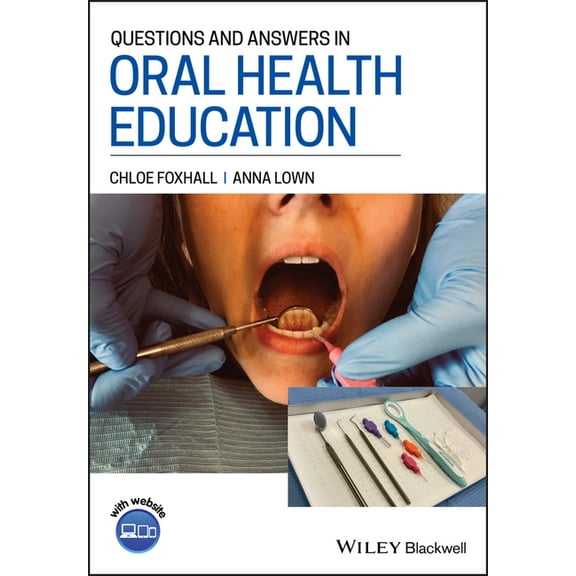Questions and Answers in Oral Health Education, (Paperback)