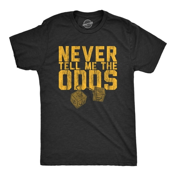 Mens Never Tell Me The Odds T Shirt Funny Saying Cool Quote Graphic Vintage Tee (Heather Black) - 4XL