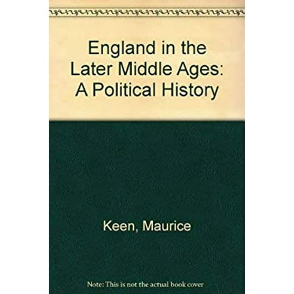 Pre-Owned England in the Later Middle Ages: A Political History (Hardcover) 0416759904 9780416759907