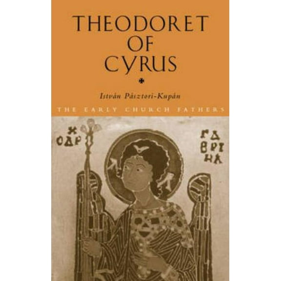 Early Church Fathers Theodoret of Cyrus, (Paperback)
