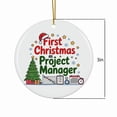 thumbnail image 3 of First Christmas as Project Manager Ornament, Christmas Ornament, Personalized Gift for Project Manager, Friends, Women & Men, Christmas Tree Decorations 199OR68, 3 of 5