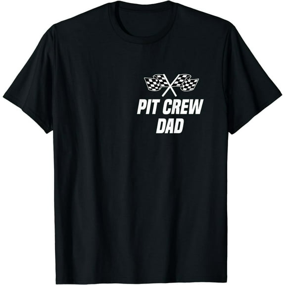 Pit Crew Dad T-Shirt Hosting Race Car Birthday Parties