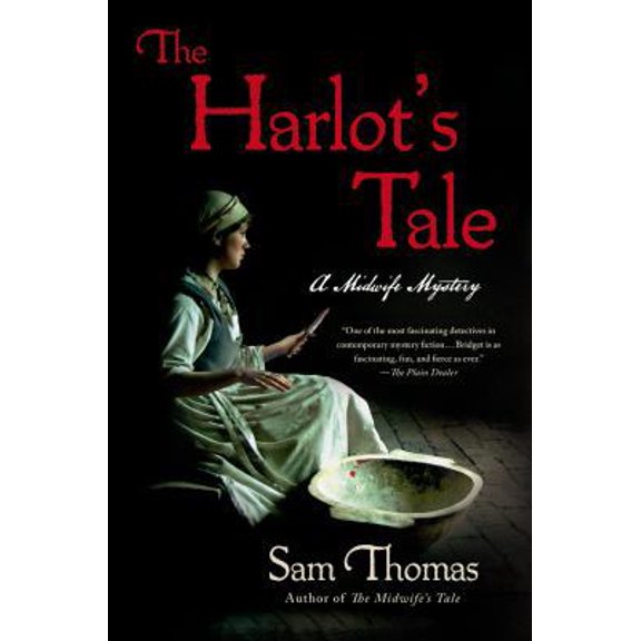 Pre-Owned The Harlot's Tale: A Midwife Mystery (Paperback) 125005544X 9781250055446