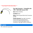 thumbnail image 2 of Fog Light Connector - Compatible with 1996 - 2005 GMC Savana 3500 1997 1998 1999 2000 2001 2002 2003 2004, 2 of 2