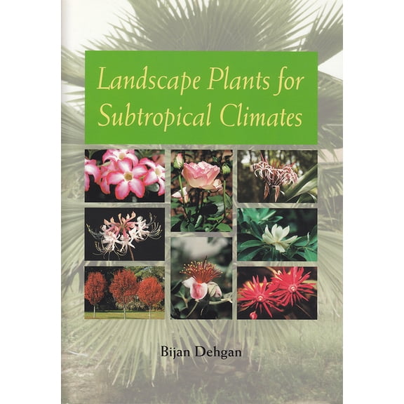 Pre-Owned Landscape Plants for Subtropical Climates (Paperback) 0813016282 9780813016283