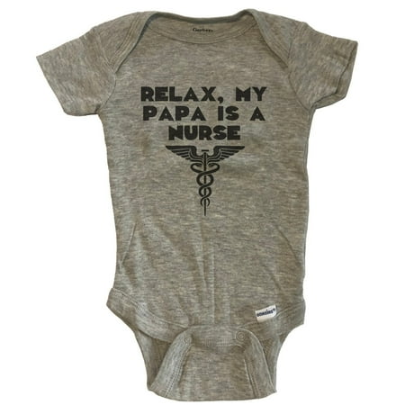 

Relax My Papa Is A Nurse Funny Baby Bodysuit - Grey