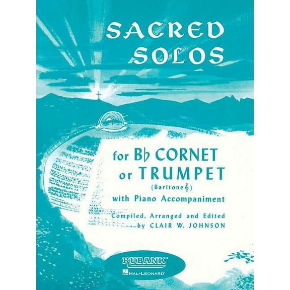 Sacred Solos: Trumpet/Cornet/Baritone T.C. and Piano (Paperback)