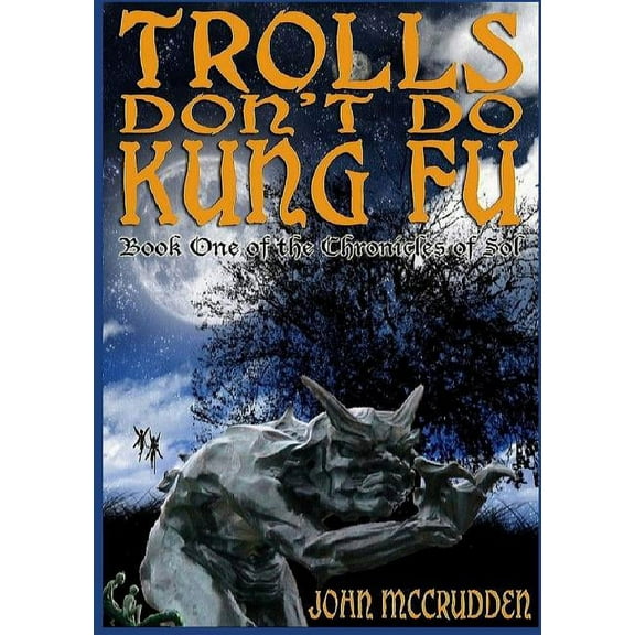 Trolls Don't Do Kung Fu, (Paperback)