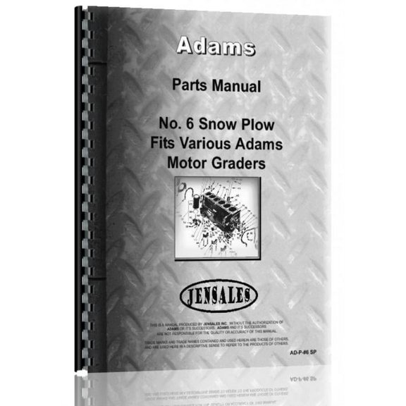 Adams 550 Motor Grader #6 Snow Plow Attachment Parts Manual