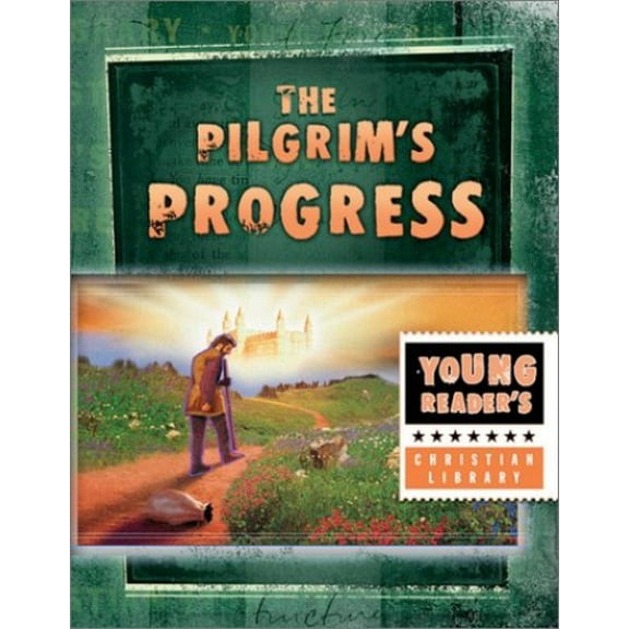 Pre-Owned The Pilgrim's Progress (Paperback) 1586609440 9781586609443