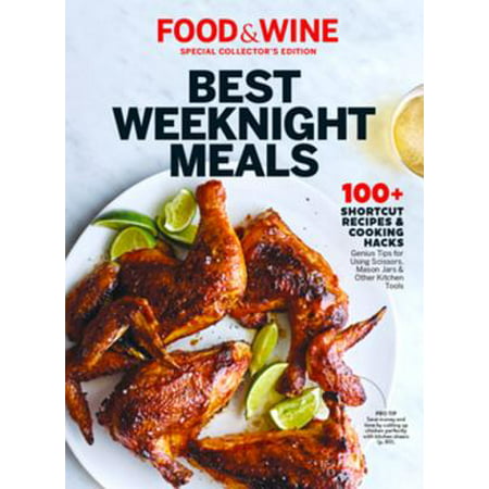 FOOD & WINE Best Weeknight Meals - eBook (Best Wine With Greek Food)