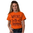 thumbnail image 3 of Halloween Witches Be Trippin Pun Women's Graphic T Shirt Tees Brisco Brands X, 3 of 5