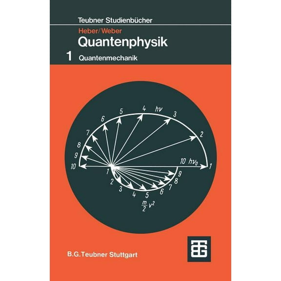 Teubner Studienbücher Physik Grundlagen Der Quantenphysik, (Paperback)