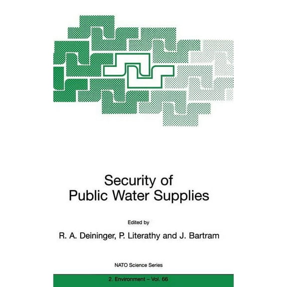 NATO Science Partnership Subseries: 2 Security of Public Water Supplies, Book 66, (Hardcover)