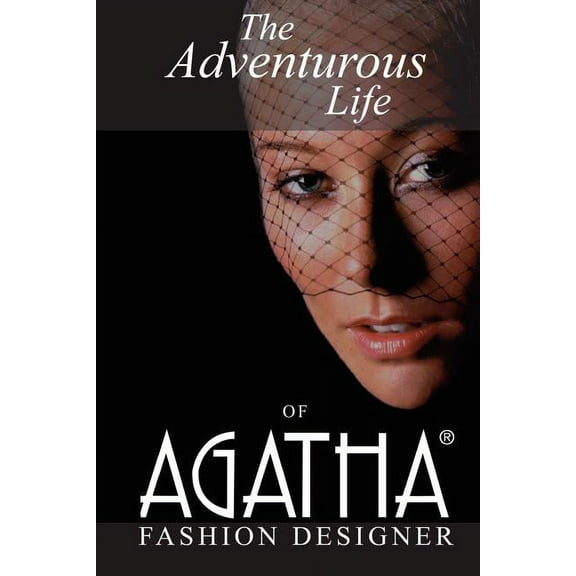 Adventurous Life of Agatha : Fashion Designer