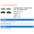 thumbnail image 2 of Front Brake Pad Set - Compatible with 2009 - 2013 Dodge Journey 2010 2011 2012, 2 of 2
