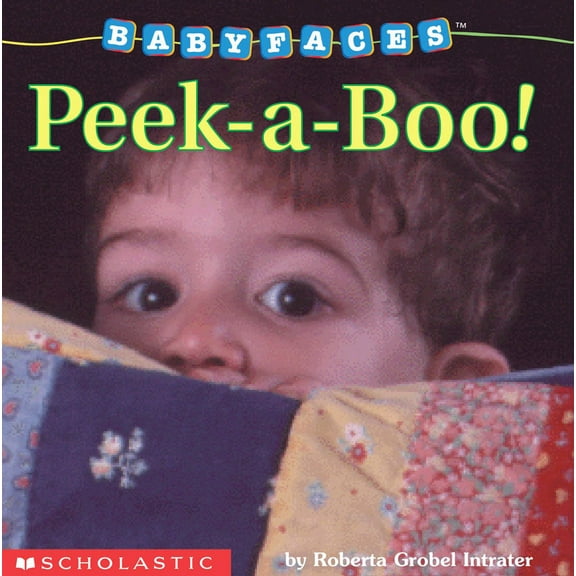 Pre-Owned Peek-A-Boo! (Baby Faces Board Book) (Board book) 0590058967 9780590058964