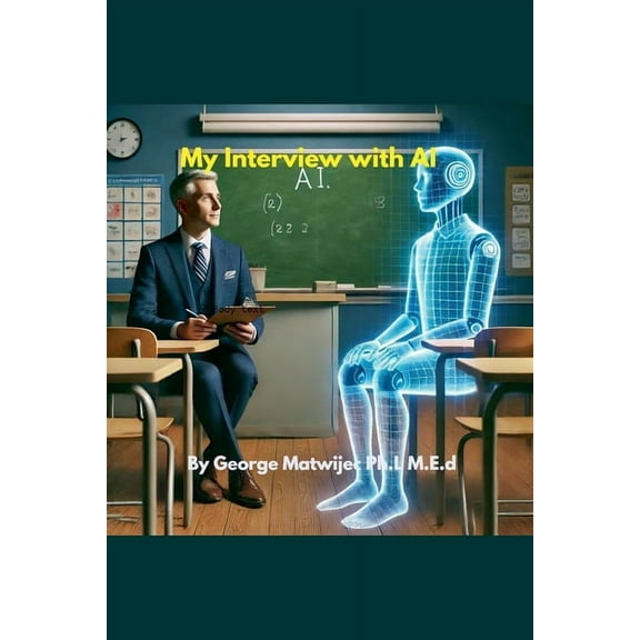 My Interview with AI, (Paperback)