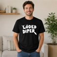 thumbnail image 2 of Loded Diper Graphic T-Shirt, Unisex Classic Fit Distressed Humor Tee, 2 of 9
