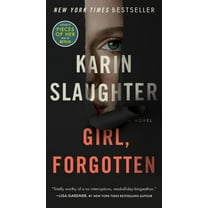Karin Slaughter: Girl, Forgotten: A Novel (Paperback)