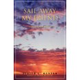 thumbnail image 1 of Sail Away My Friend: Her Final Gift, 1 of 4
