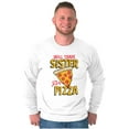 thumbnail image 5 of Will Trade Sister for Pizza Joke Long Sleeve TShirt Men Women Brisco Brands X, 5 of 6
