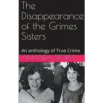 The Disappearance of the Grimes Sisters, (Paperback)