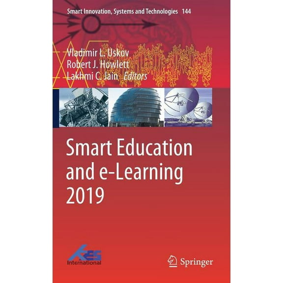 Smart Innovation, Systems and Technologi Smart Education and E-Learning 2019, Book 144, (Hardcover)