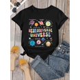 thumbnail image 2 of Neurodiverse Universe Printed T-Shirt, Fun Cosmic Planets, Teacher T-Shirt, a Gift for Teachers, 2 of 8