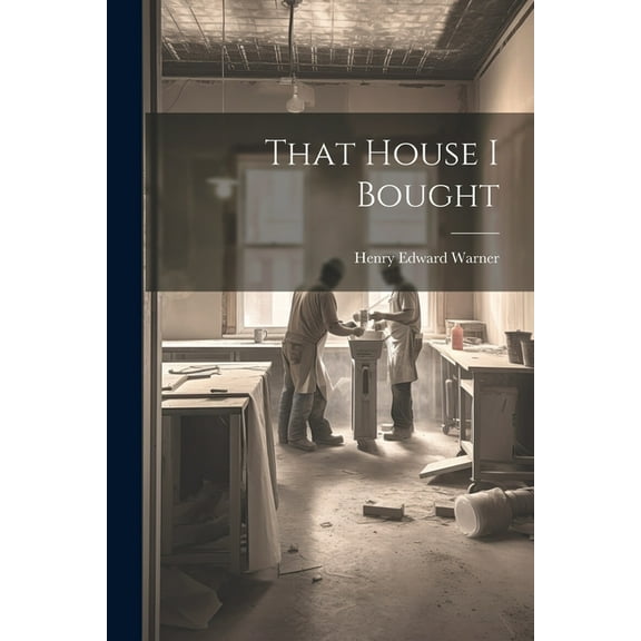 That House I Bought (Paperback)
