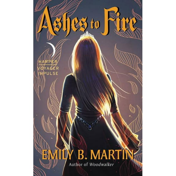 Creatures of Light Ashes to Fire, Book 2, (Paperback)
