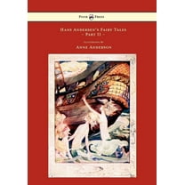 Hans Andersen's Fairy Tales - Illustrated by Anne Anderson - Part II, (Hardcover)