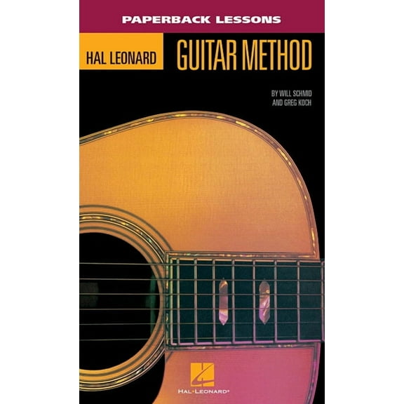 Hal Leonard Guitar Method Hal Leonard Guitar Method: Paperback Lessons, (Paperback)