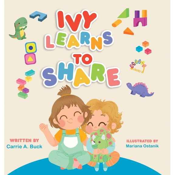 Ivy Learns to Share, (Hardcover)