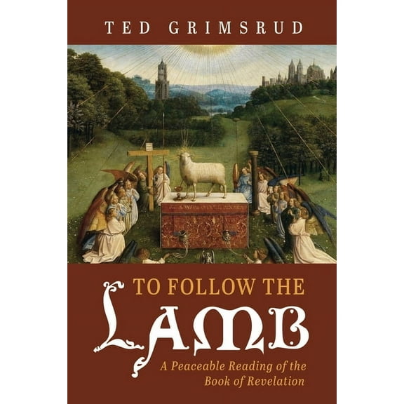 To Follow the Lamb (Hardcover)