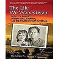 thumbnail image 1 of The Life We Were Given, 1 of 1