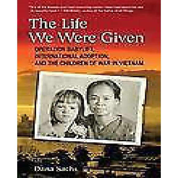 The Life We Were Given