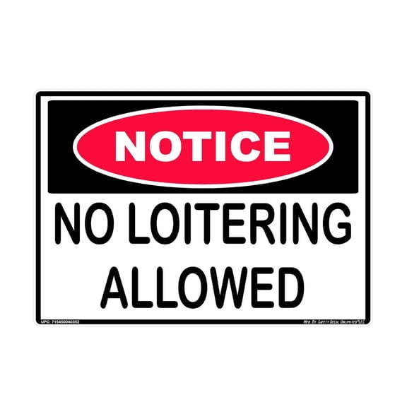 Notice No Loitering Allowed Private Property Do Not Stand Gathering Park Workplace Business Protection Warning Black Red White Rectangle Label Sticker Decal Made in America (5" x 7")