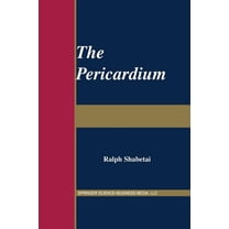 Developments in Cardiovascular Medicine The Pericardium, Book 249, (Paperback)