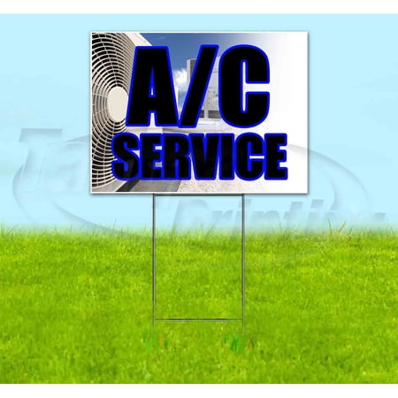 Ac Services (18 x 24 ) Yard Sign Includes Metal Step Stake