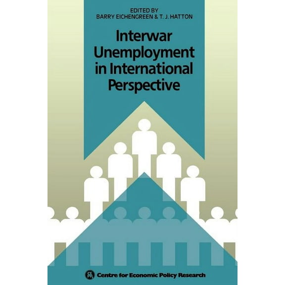 NATO Science Series D: Interwar Unemployment in International Perspective, Book 43, (Paperback)