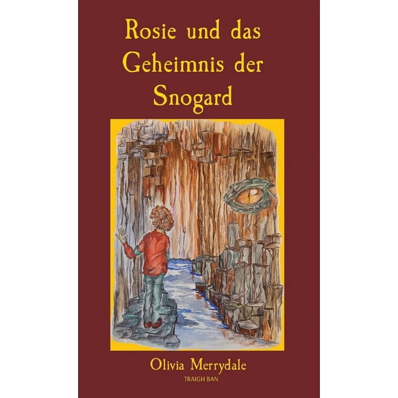 Rosie und das Geheimnis der Snogard (Hardcover)
