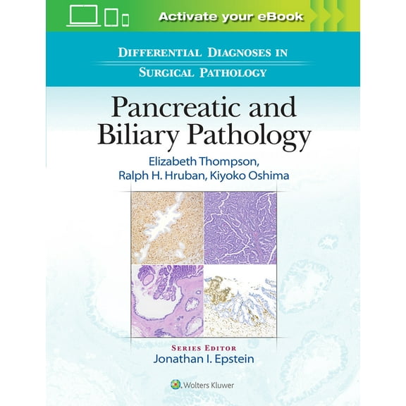 Differential Diagnoses in Surgical Pathology: Pancreatic and Biliary Pathology (Hardcover)