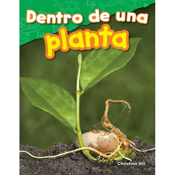 Pre-Owned Dentro de Una Planta (Paperback) 1425846424 9781425846428