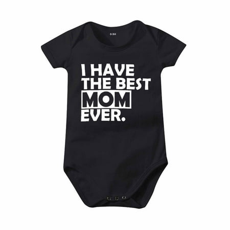 

Clearance! Daylightpeach I Have The Best Mom Ever - Baby Boys Girls Infant Love My Mommy Mother s Day For Mom Mama Baby Bodysuit
