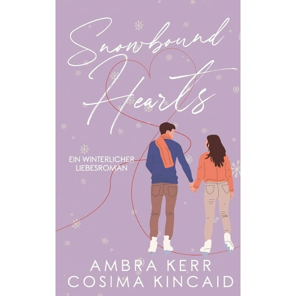 Snowbound Hearts: Eine winterliche Lovestory in Vermont, (Paperback)
