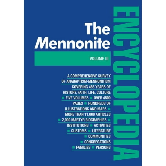 Mennonite Encyclopedia Mennonite Encyclopedia/ Vol 3: Volume 3, Book 03, (Hardcover)